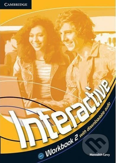 Interactive 2 Workbook with Downloadable Audio Cambridge University Press