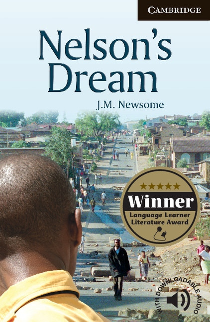 Cambridge English Readers 6 Nelson´s Dream Cambridge University Press