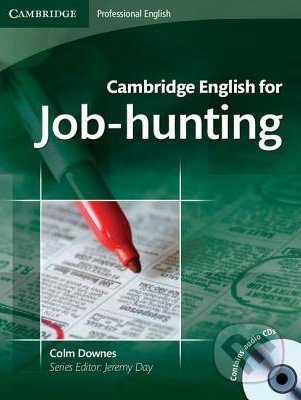 Cambridge English for Job-Hunting Student´s Book with Audio CDs (2) Cambridge University Press