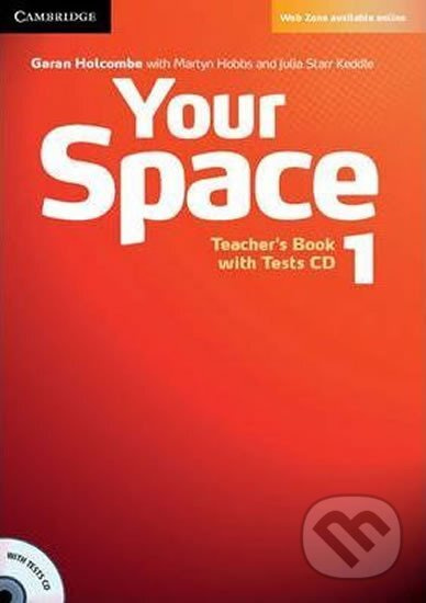 Your Space 1 Teacher´s Book with Tests CD Cambridge University Press