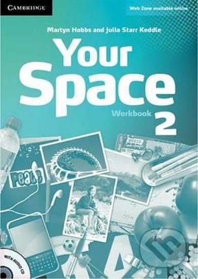 Your Space 2 Workbook with Audio CD Cambridge University Press