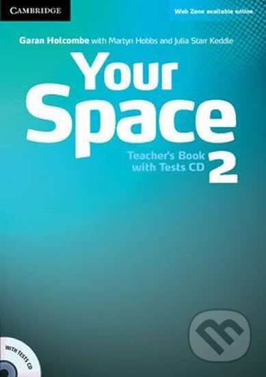 Your Space 2 Teacher´s Book with Tests CD Cambridge University Press