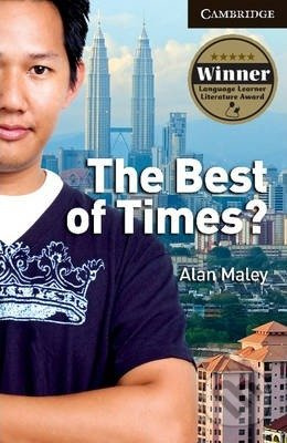 Cambridge English Readers 6 The Best of Times? Cambridge University Press