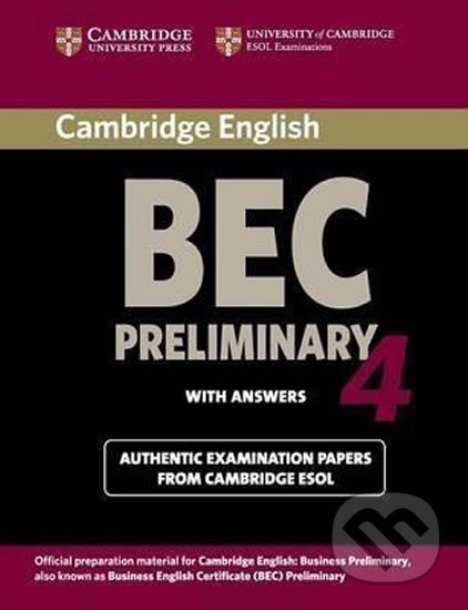 Cambridge BEC Preliminary 4 Student´s Book with Answers Cambridge University Press