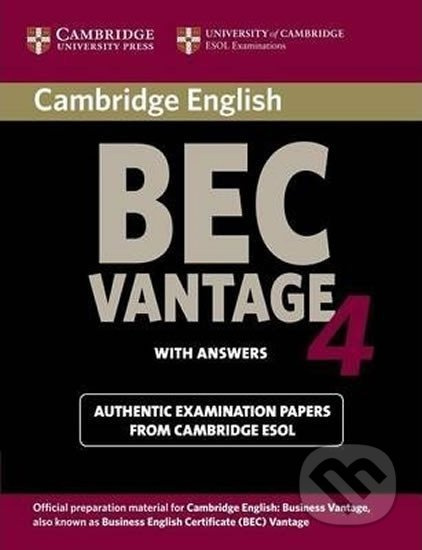 Cambridge BEC 4 Vantage Student´s Book with answers : Examination Papers from University of Cambridge ESOL Examinations - kniha z kategorie Jazykové…