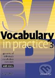 Vocabulary in Practice Level 3 Pre-Intermediate Cambridge University Press