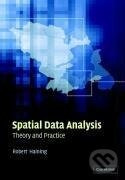 Spatial Data Analysis - Robert P. Haining - kniha z kategorie Přírodní vědy a technika