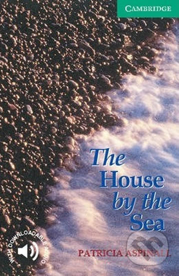 Cambridge English Readers 3 The House by the Sea Cambridge University Press