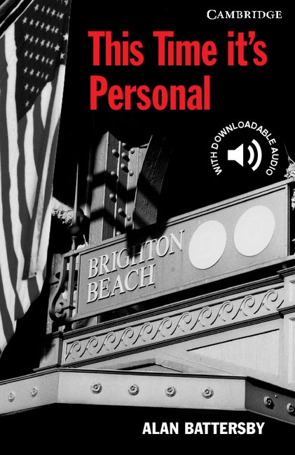 Cambridge English Readers 6 This Time It´s Personal Cambridge University Press