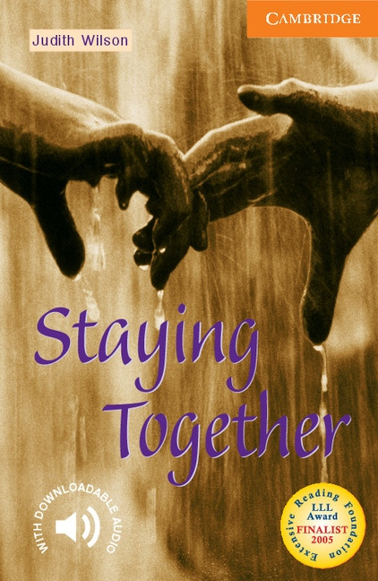 Cambridge English Readers 4 Staying Together Cambridge University Press