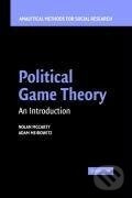 Political Game Theory - Nolan M. McCarty - kniha z kategorie Humanitní a společenské vědy