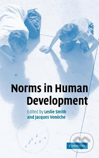 Norms in Human Development - Leslie Smith - kniha z kategorie Humanitní a společenské vědy