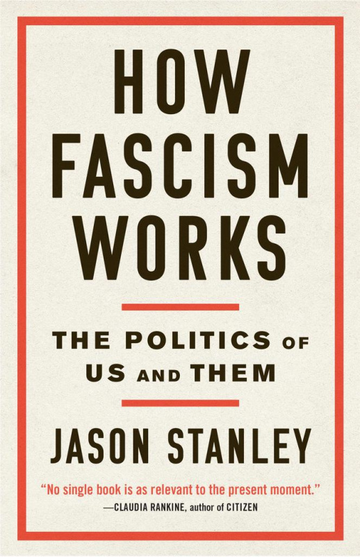 How Fascism Works - Jason Stanley