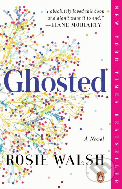 Ghosted - Rosie Walsh - kniha z kategorie Romantická