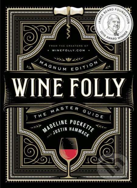 Wine Folly (Magnum Edition: The Master Guide) - Madeline Puckette, Justin Hammack - kniha z kategorie Podle potraviny