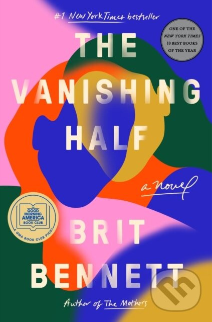 Vanishing Half (A GMA Book Club Pick (A Novel)) - Brit Bennett - kniha z kategorie Spoločenská beletria