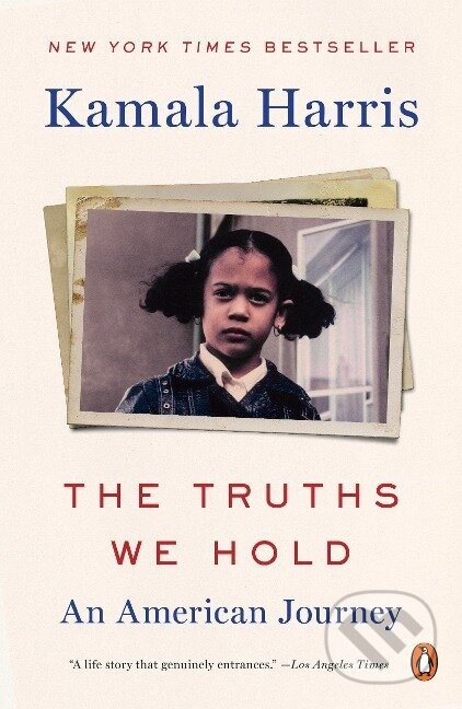 The Truths We Hold - Kamala Harris