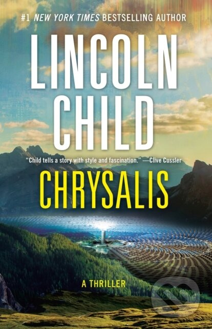 Chrysalis (A Thriller) - Lincoln Child - kniha z kategorie Thrillery
