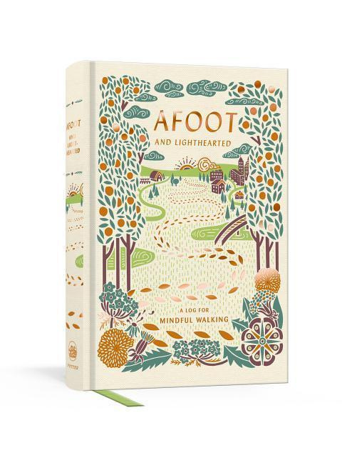 Afoot and Lighthearted (A Journal for Mindful Walking)