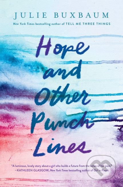Hope and Other Punchlines - Julie Buxbaum - kniha z kategorie Beletrie pro děti