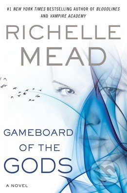 Gameboard of the Gods - Richelle Mead - kniha z kategorie Fantasy