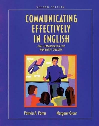 COMMUNICATING EFFECTIVELY IN ENGLISH 2E National Geographic learning
