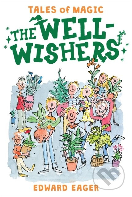 Well-Wishers - Edward Eager - kniha z kategorie Pro děti