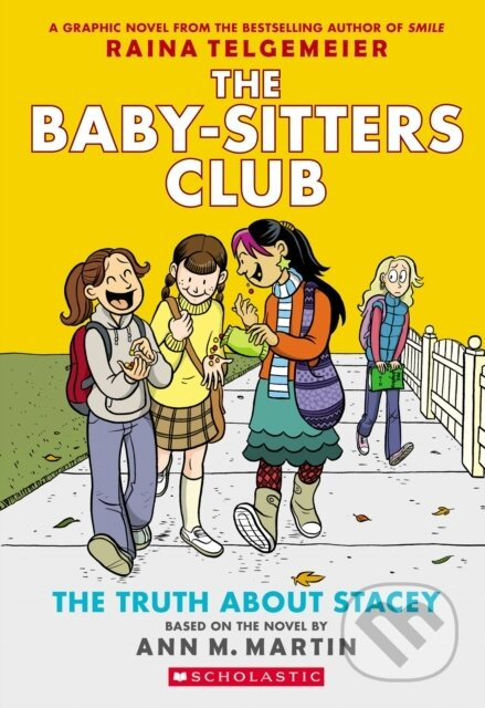 Truth About Stacey Scholastic US