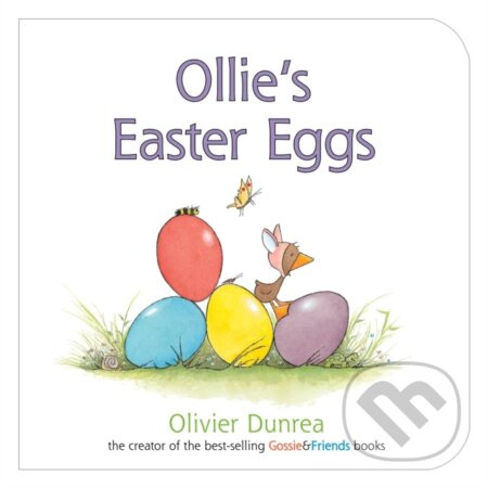Ollie's Easter Eggs Board Book (An Easter And Springtime Book For Kids) - kniha z kategorie Pro děti