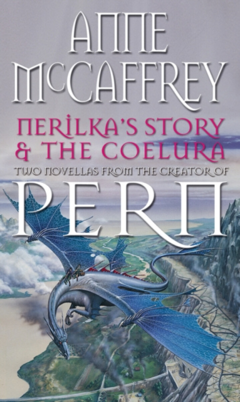 Nerilka's Story & The Coelura - Anne McCaffreyová