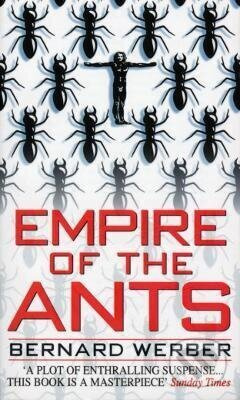 Empire of the Ants - Bernard Werber - kniha z kategorie Fantasy