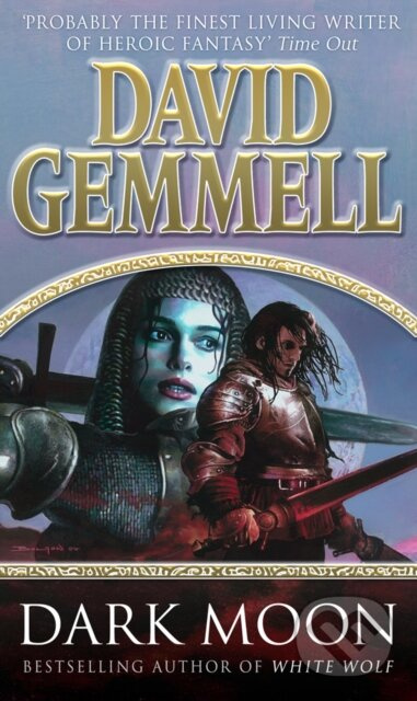 Dark Moon - David Gemmell - kniha z kategorie Fantasy
