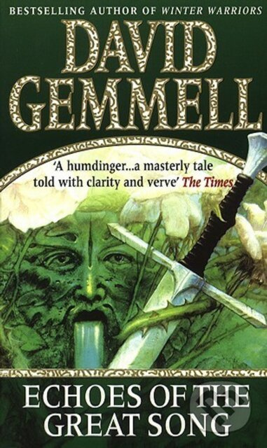 Echoes Of The Great Song - David Gemmell - kniha z kategorie Fantasy