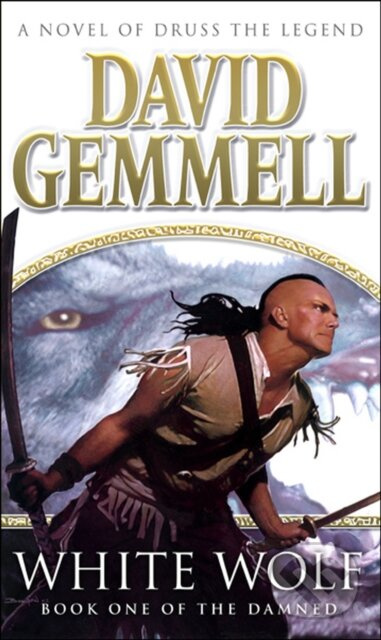 White Wolf - David Gemmell - kniha z kategorie Fantasy