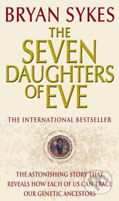 The Seven Daughters of Eve - Bryan Sykes - kniha z kategorie Beletrie