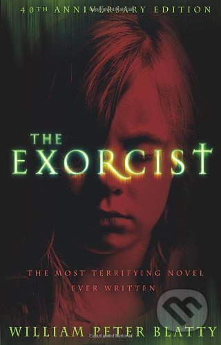 The Exorcist (The most terrifying novel ever written) - kniha z kategorie Detektivky, thrillery a horory