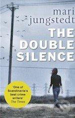 The Double Silence - Mari Jungstedt - kniha z kategorie Detektivky