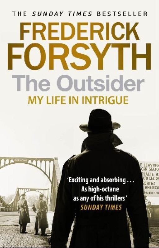 The Outsider (My Life in Intrigue) - Frederick Forsyth - kniha z kategorie Životopisy