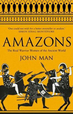 Amazons - John Man - kniha z kategorie Historie