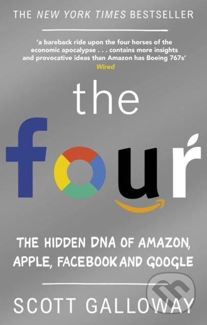 The Four (The Hidden DNA of Amazon, Apple, Facebook and Google) - kniha z kategorie Marketing
