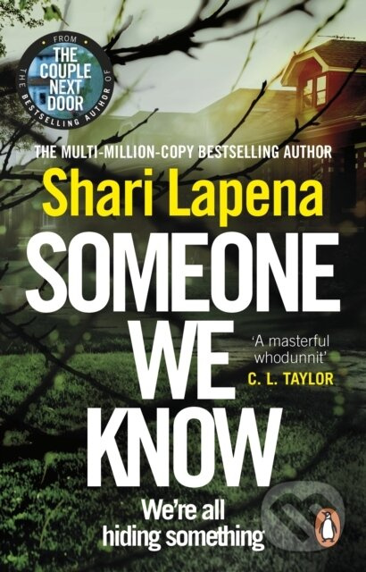 Someone We Know - Shari Lapena - kniha z kategorie Thrillery