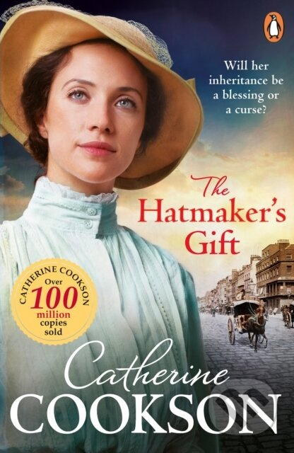 The Hatmaker’s Gift - Catherine Cookson - kniha z kategorie Společenská beletrie