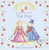 Princess Poppy: The Play - Janey Louise Jones