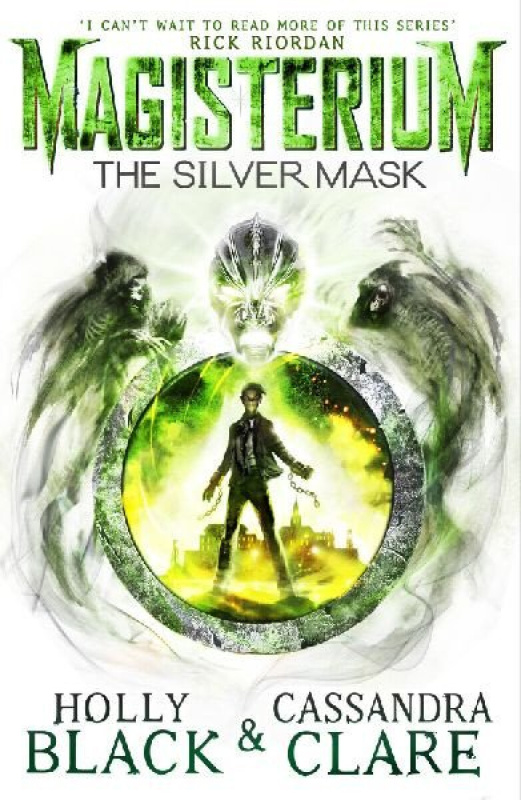 The Silver Mask - Cassandra Clare, Holly Black - kniha z kategorie Beletrie pro děti