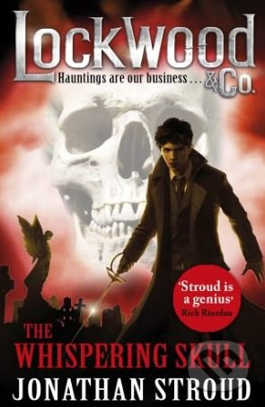 The Whispering Skull - Jonathan Stroud - kniha z kategorie Beletrie pro děti