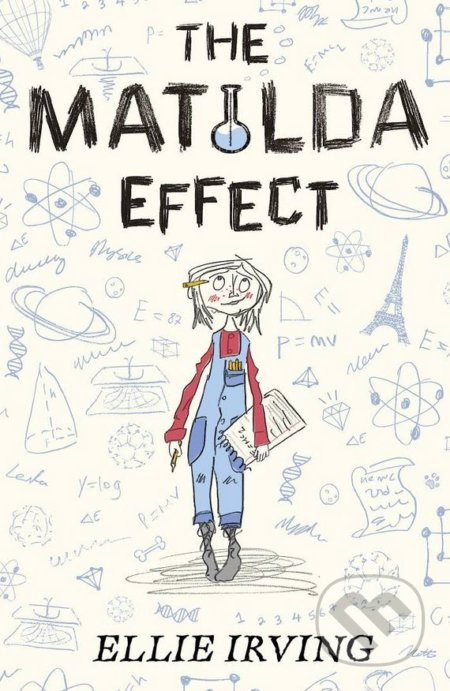 The Matilda Effect - Ellie Irving - kniha z kategorie Beletrie pro děti