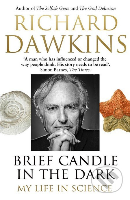 Brief Candle in the Dark: My Life in Science - Richard Dawkins