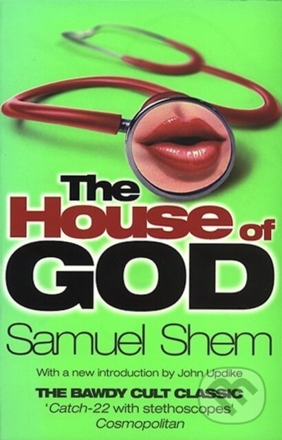 The House of God - Samuel M.D. Shem - kniha z kategorie Beletrie