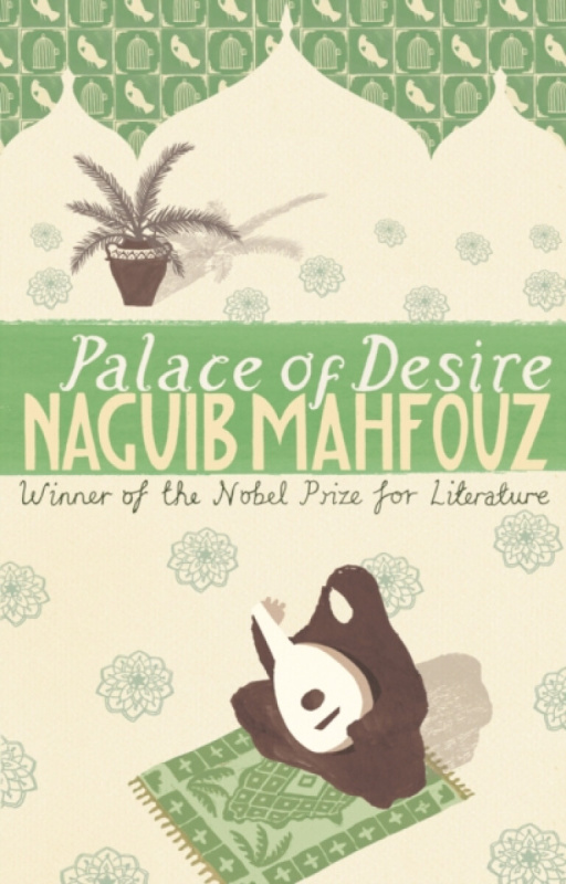 Palace Of Desire - Mahfouz Naguib