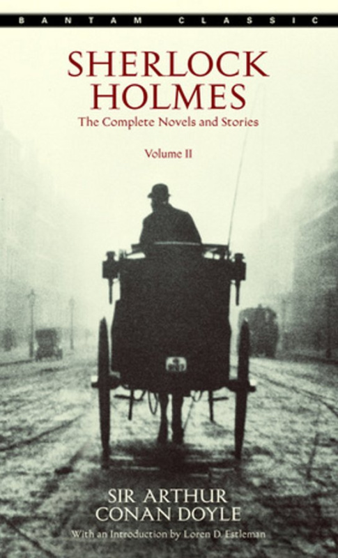 Sherlock Holmes - Arthur Conan Doyle